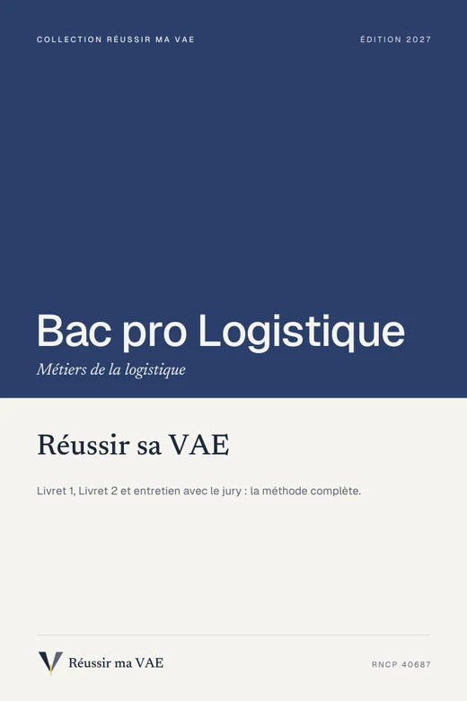 Couverture du guide Réussir sa VAE : Bac pro Logistique, Agent logistique