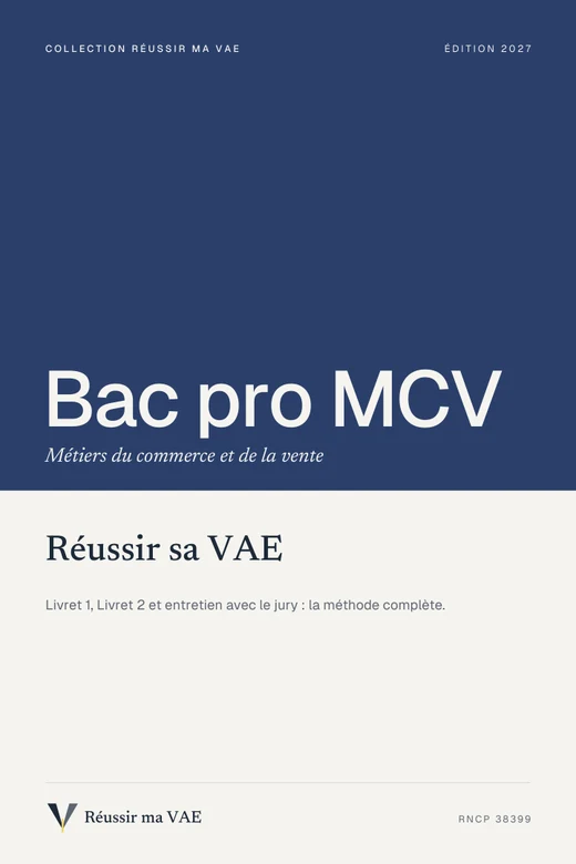 Couverture du guide Réussir sa VAE : Bac pro MCV, Vendeur, employé de commerce, commercial