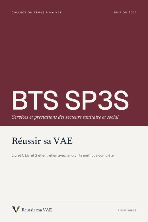 Couverture du guide Réussir sa VAE : BTS SP3S, Gestionnaire conseil, coordinateur sanitaire et social