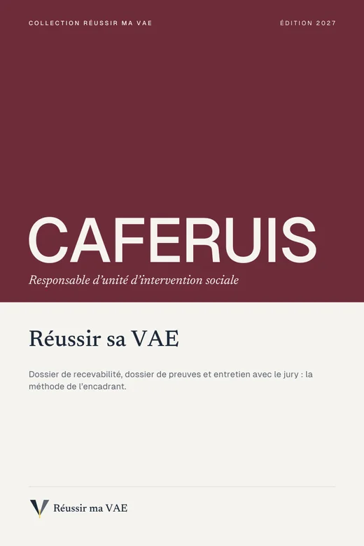 Couverture du guide Réussir sa VAE : CAFERUIS, Responsable d’unité d’intervention sociale