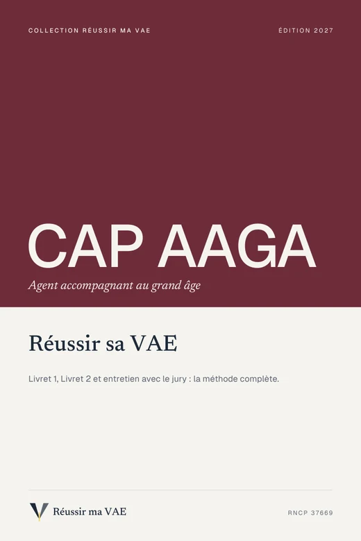 Couverture du guide Réussir sa VAE : CAP AAGA, Agent accompagnant au grand âge