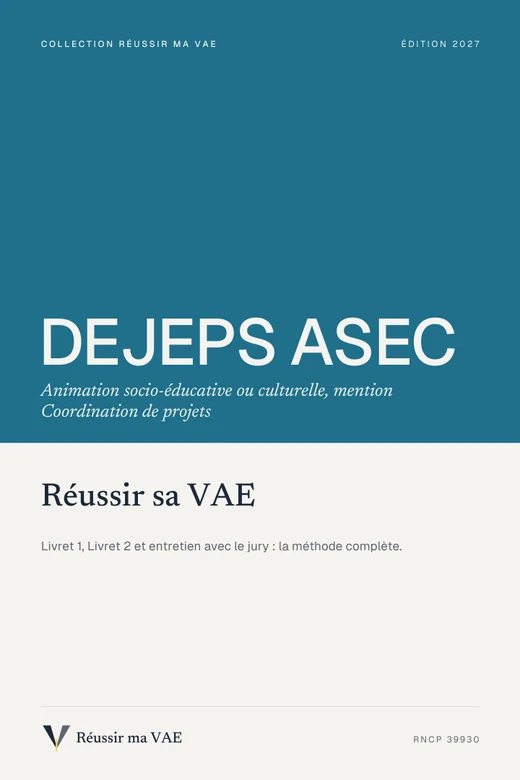 Couverture du guide Réussir sa VAE : DEJEPS ASEC, Coordinateur de projets d’animation