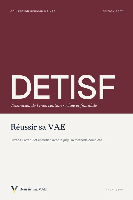 Couverture du guide Réussir sa VAE : DETISF, Technicien de l’intervention sociale et familiale