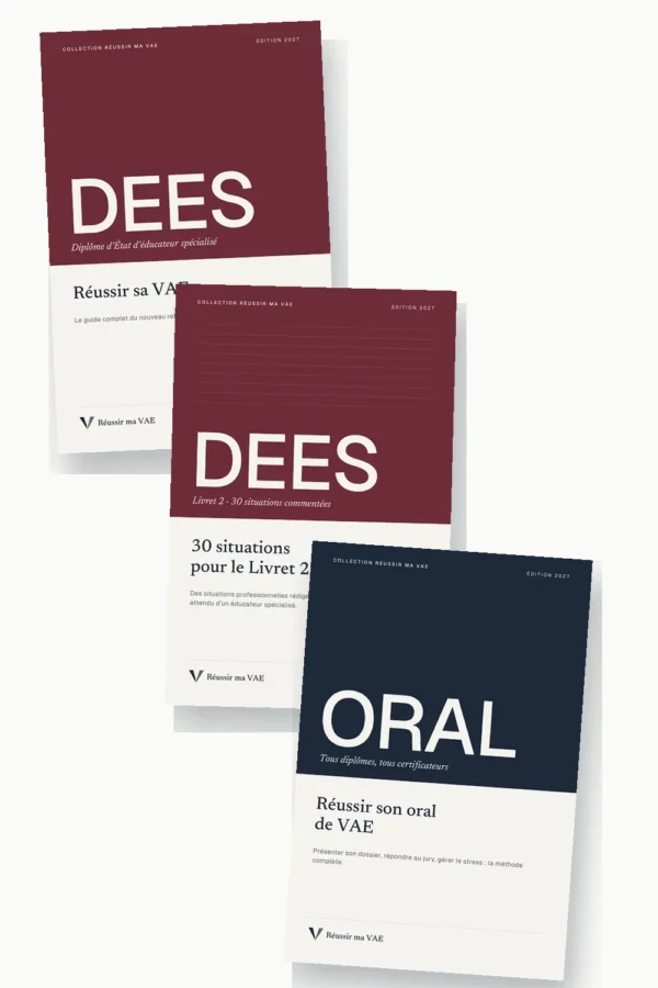 Pack complet VAE DEES : guide, 30 situations pour le Livret 2 et guide de l’oral