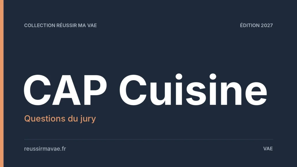 Questions du jury VAE CAP Cuisine : se préparer à l’entretien